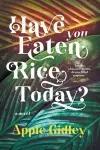 Have You Eaten Rice Today? cover