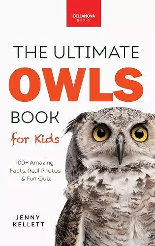 The Ultimate Owl Book for Kids cover