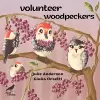 Volunteer Woodpeckers cover