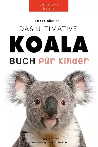 Koala Bücher Das Ultimate Koala Buch für Kinder cover