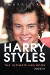Harry Styles The Ultimate Fan Book cover