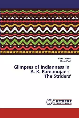 Glimpses of Indianness in A. K. Ramanujan's 'The Striders' cover