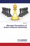 Manager Perceptions of Action-centered Leadership cover