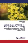 Management of fistula -in-ano by Ksharsutra therapy cover