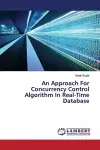 An Approach For Concurrency Control Algorithm In Real-Time Database cover