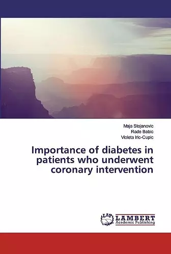 Importance of diabetes in patients who underwent coronary intervention cover