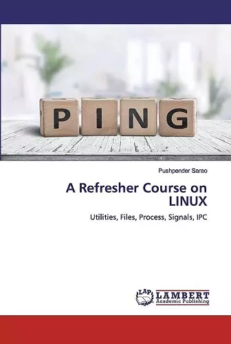 A Refresher Course on LINUX cover