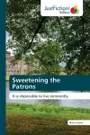 Sweetening the Patrons cover