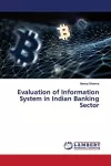 Evaluation of Information System in Indian Banking Sector cover