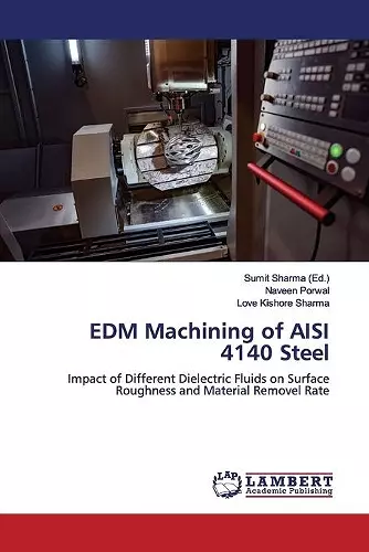 EDM Machining of AISI 4140 Steel cover