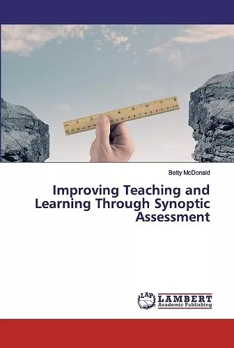 Improving Teaching and Learning Through Synoptic Assessment cover