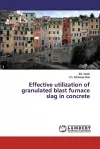 Effective utilization of granulated blast furnace slag in concrete cover