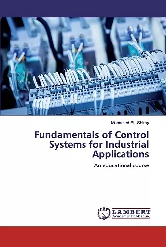 Fundamentals of Control Systems for Industrial Applications cover