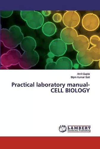 Practical laboratory manual- CELL BIOLOGY cover