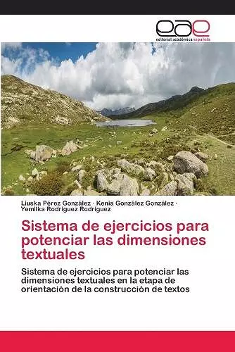 Sistema de ejercicios para potenciar las dimensiones textuales cover