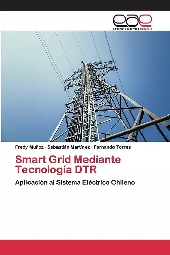 Smart Grid Mediante Tecnología DTR cover