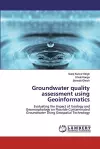 Groundwater quality assessment using Geoinformatics cover