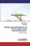 Design and optimization of 150 m higher wind monitoring tower cover