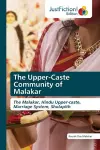 The Upper-Caste Community of Malakar cover