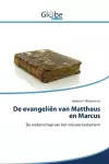 De evangeliën van Mattheus en Marcus cover