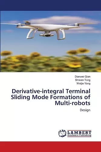 Derivative-integral Terminal Sliding Mode Formations of Multi-robots cover