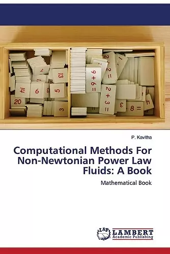 Computational Methods For Non-Newtonian Power Law Fluids cover