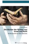 Die Bücher der Richter von Israel und Ruth cover