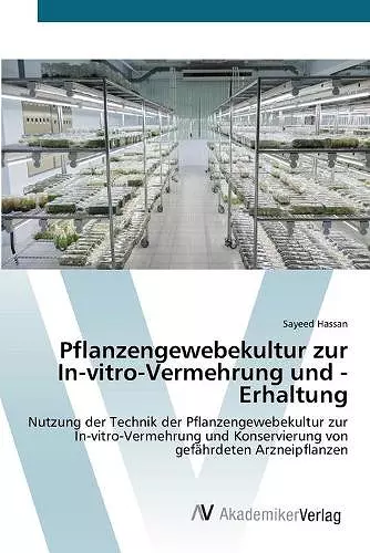 Pflanzengewebekultur zur In-vitro-Vermehrung und -Erhaltung cover