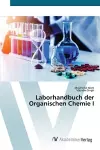 Laborhandbuch der Organischen Chemie I cover