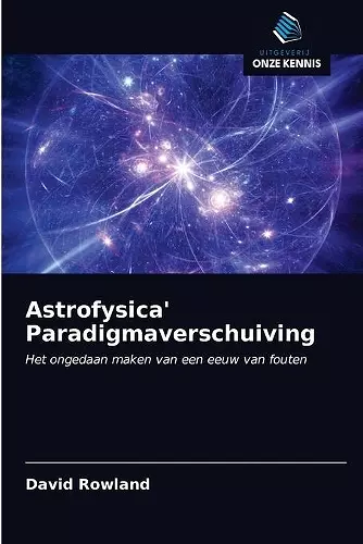 Astrofysica' Paradigmaverschuiving cover