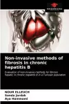 Non-invasive methods of fibrosis in chronic hepatitis B cover