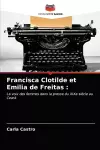 Francisca Clotilde et Emilia de Freitas cover