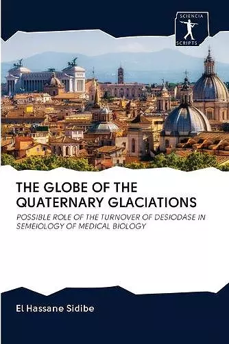 The Globe of the Quaternary Glaciations cover