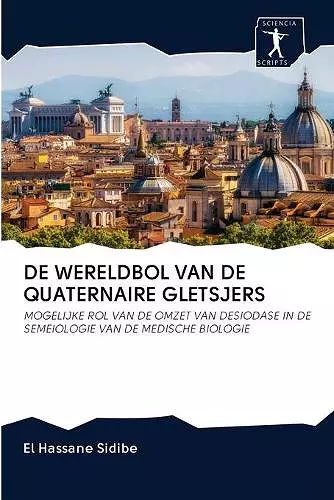 de Wereldbol Van de Quaternaire Gletsjers cover