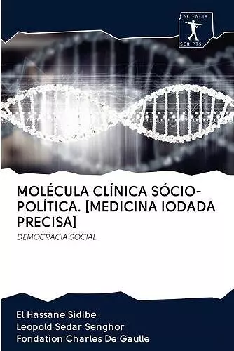 Molécula Clínica Sócio-Política. [Medicina Iodada Precisa] cover