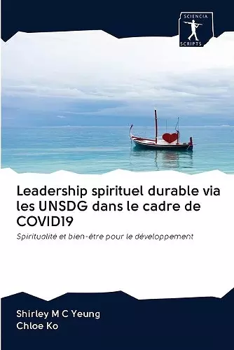 Leadership spirituel durable via les UNSDG dans le cadre de COVID19 cover