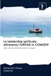 La leadership spirituale attraverso l'UNTAG in COWID19 cover