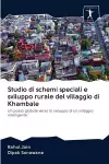 Studio di schemi speciali e sviluppo rurale del villaggio di Khambale cover