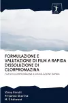 Formulazione E Valutazione Di Film a Rapida Dissoluzione Di Clorpromazina cover