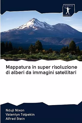 Mappatura in super risoluzione di alberi da immagini satellitari cover