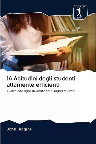 16 Abitudini degli studenti altamente efficienti cover