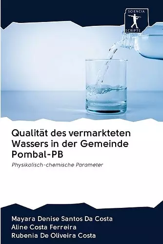 Qualität des vermarkteten Wassers in der Gemeinde Pombal-PB cover