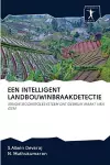 Een Intelligent Landbouwinbraakdetectie cover