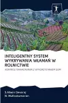 Inteligentny System Wykrywania WlamaŃ W Rolnictwie cover