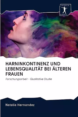 Harninkontinenz Und Lebensqualität Bei Älteren Frauen cover