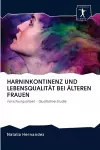 Harninkontinenz Und Lebensqualität Bei Älteren Frauen cover