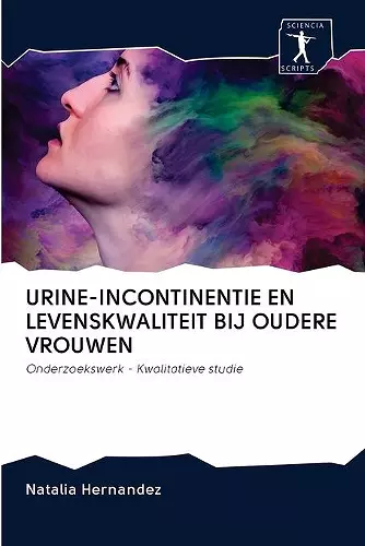 Urine-Incontinentie En Levenskwaliteit Bij Oudere Vrouwen cover