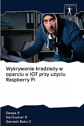 Wykrywanie kradzieży w oparciu o IOT przy użyciu Raspberry Pi cover