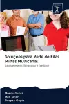 Soluções para Rede de Filas Mistas Multicanal cover