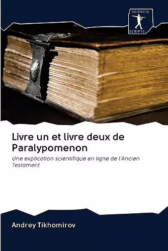 Livre un et livre deux de Paralypomenon cover